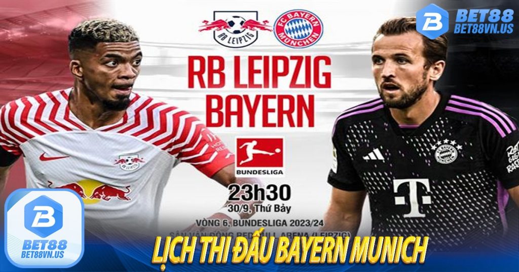Lịch thi đấu Bayern munich 