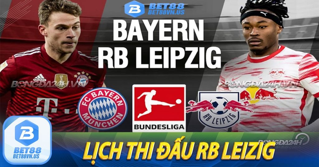 Lịch thi đấu RB Leizig